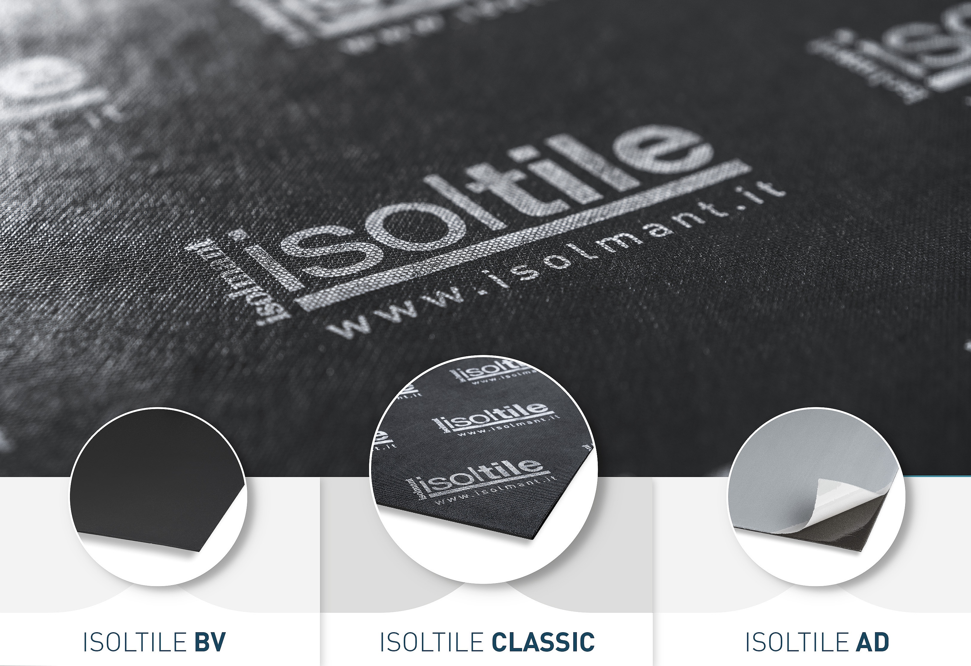 The three version of Isoltile
